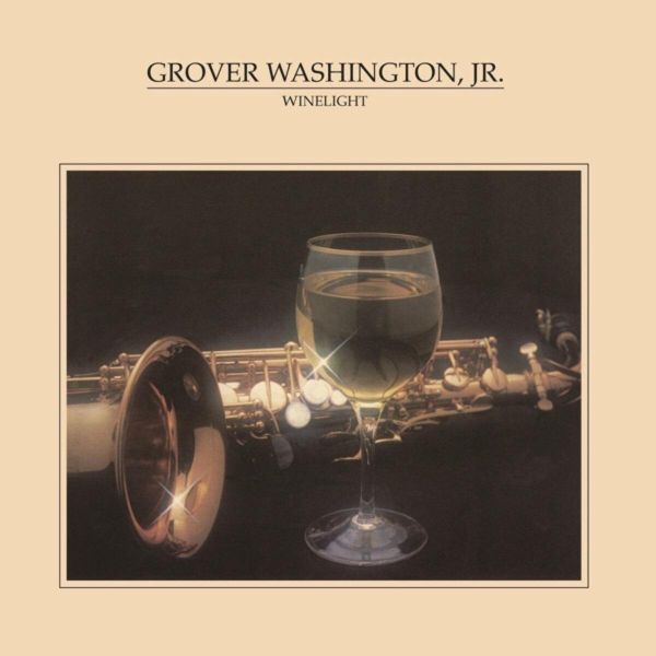 Grover Washington Jr. - Winelight 黑膠1LP (Music On Vinyl) Grover Washington Jr. 黑膠,Winelight 黑膠,Grover Washington Jr. Winelight 黑膠