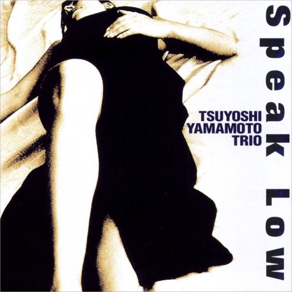 山本剛 TSUYOSHI YAMAMOTO - Speak Low 黑膠2LP 