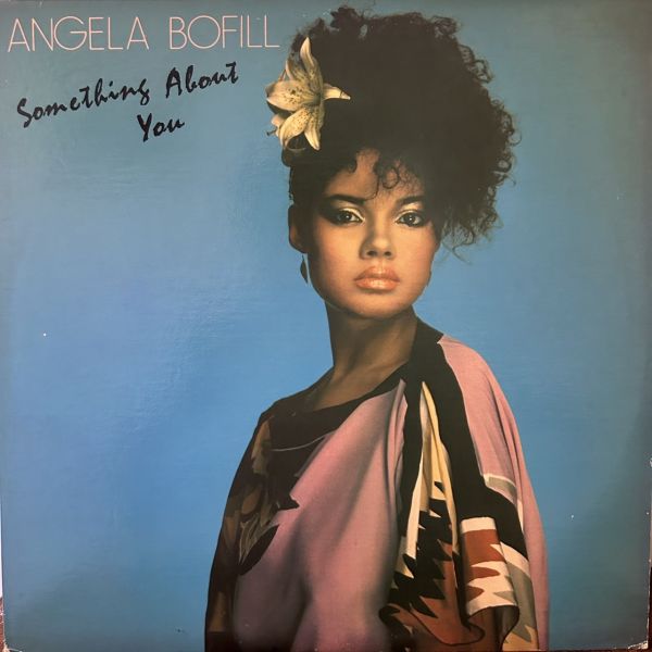 Angela Bofill – Something About You 二手老膠1LP 