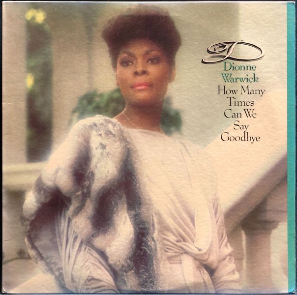 Dionne Warwick - How Many Times Can We Say Goodbye 二手老膠1LP 