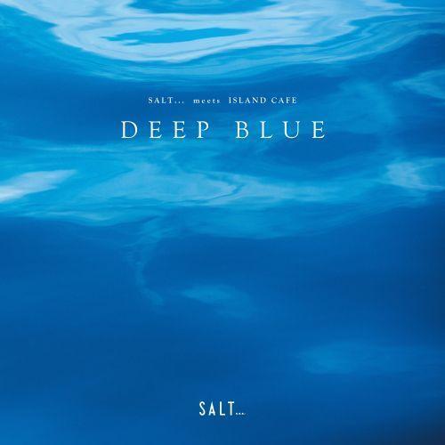 V.A. - SALT... meets ISLAND CAFE _DEEP BLUE- 黑膠(LP) 