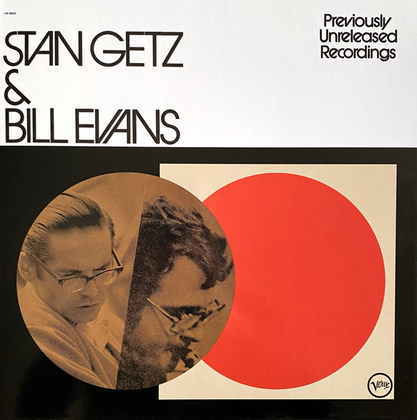 Stan Getz & Bill Evans - Previously Unreleased Recordings (Verve Acoustic Sounds Series) 發燒Mono黑膠1LP 