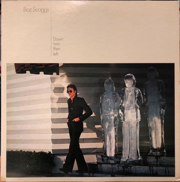 Boz Scaggs - Down Two Then Left 二手老膠1LP 