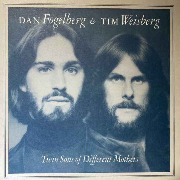 Dan Fogelberg & Tim Weisberg – Twin Sons Of Different Mothers 二手老膠1LP 