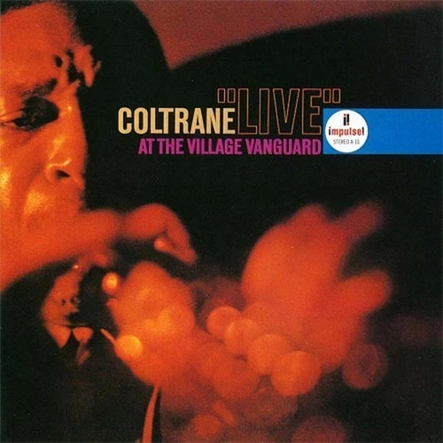 John Coltrane - ''Live'' At The Village Vanguard  黑膠 [LP] (180 Gram, Verve Acoustic Sounds Series, gatefold) 
