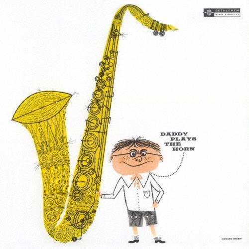 Dexter Gordon - Daddy Plays The Horn 日版發燒 Mono 黑膠1LP (北村勝敏 MIXER’S LAB) Dexter Gordon 黑膠,Daddy Plays The Horn 黑膠,Dexter Gordon Daddy Plays The Horn 黑膠
