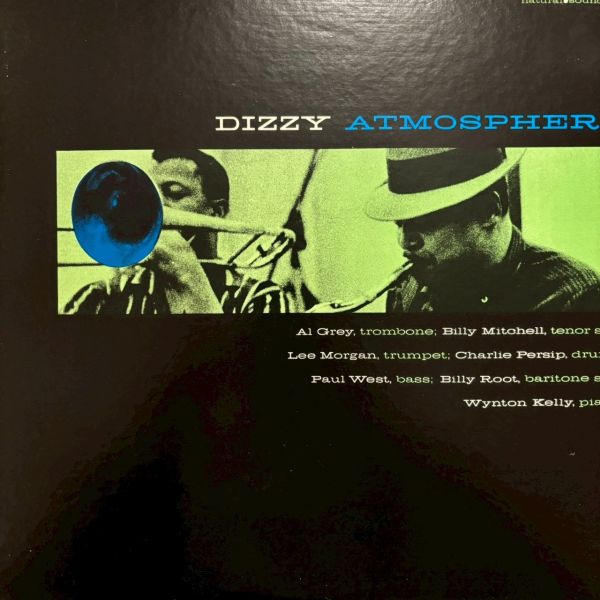 Al Grey, Billy Mitchell, Lee Morgan, Charlie Persip, Paul West, Billy Root, Wynton Kelly – Dizzy Atmosphere | 二手老膠1LP 