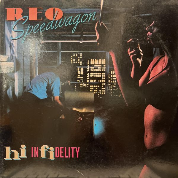 REO Speedwagon - Hi Infidelity｜二手老膠 1LP 