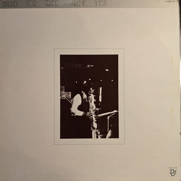 Archie Shepp – Ballads For Trane | 二手老膠1LP 