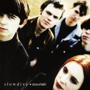 SLOWDIVE - SOUVLAKI 黑膠1LP SLOWDIVE SOUVLAKI LP, SLOWDIVE SOUVLAKI album, SLOWDIVE SOUVLAKI 專輯, SLOWDIVE SOUVLAKI 黑膠, SLOWDIVE SOUVLAKI 唱片