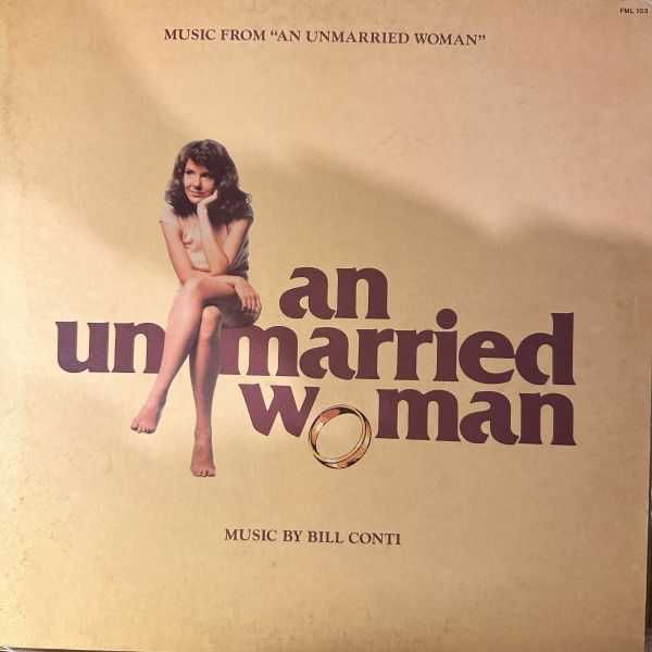 Bill Conti – Music From An Unmarried Woman| 二手老膠1LP 