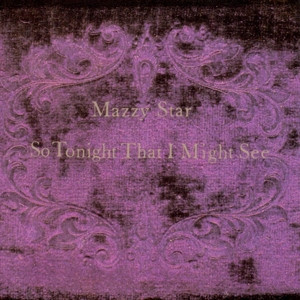 MAZZY STAR - SO TONIGHT THAT I MIGHT SEE 黑膠1LP MAZZY STAR全新黑膠, MAZZY STAR全新黑膠唱片, MAZZY STAR SO TONIGHT I MIGHT SEE全新黑膠, MAZZY STAR SO TONIGHT I MIGHT SEE Vinyl