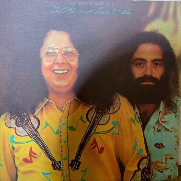 Howard Kaylan & Mark Volman – The Phlorescent Leech & Eddie | 二手老膠1LP 