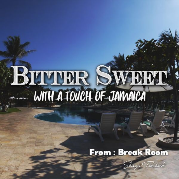 Shingo Takahashi - Bitter Sweet -With a touch of Jamaica MIX CD 