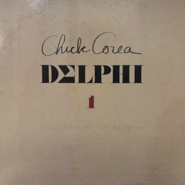 Chick Corea - Delphi 1｜二手老膠1LP 