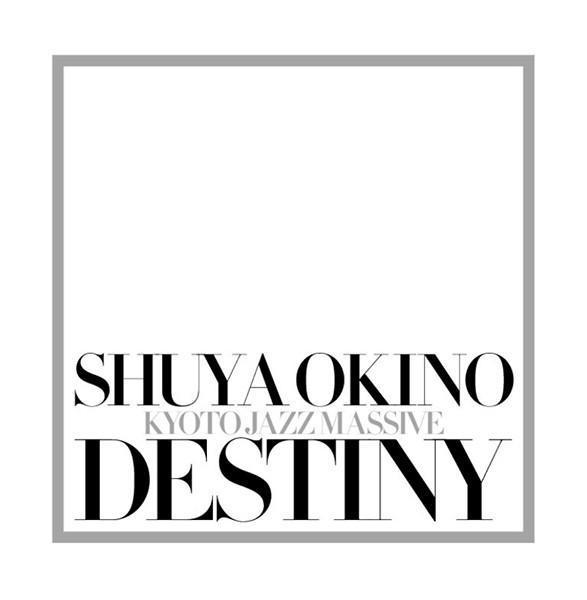 沖野修也 (Kyoto Jazz Massive) - Destiny 首版黑膠2LP 