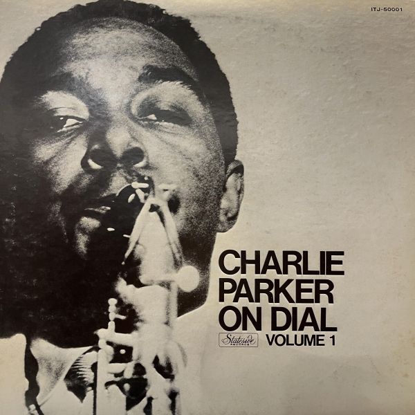 Charlie Parker - Charlie Parker On Dial Volume 1｜二手老膠1LP 