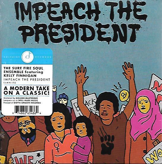 The Sure Fire Soul Ensemble Featuring Kelly Finnigan - Impeach The President 7吋黑膠1EP 