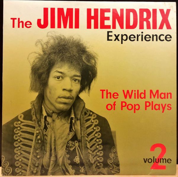 The Jimi Hendrix Experience - The Wild Man Of Pop Plays - Volume 2 二手老膠1LP 