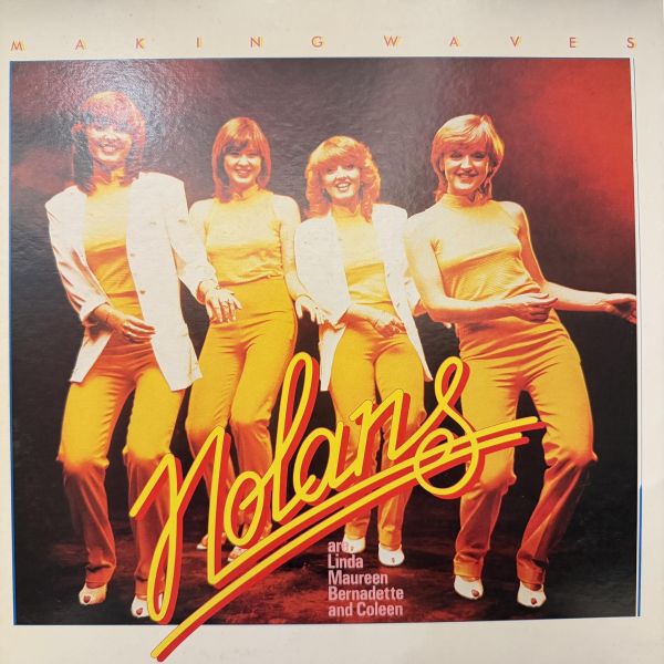 The Nolans - Making Waves｜二手老膠1LP The Nolans 黑膠、Making Waves 黑膠、The Nolans Making Waves 黑膠、The Nolans 二手黑膠