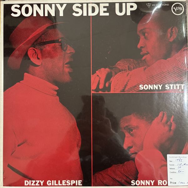 Dizzy Gillespie / Sonny Stitt / Sonny Rollins – Sonny Side Up | 二手老膠1LP Mono 