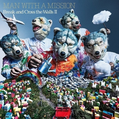MAN WITH A MISSION - Break and Cross the Walls II 黑膠2LP 