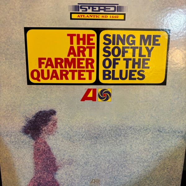 The Art Farmer Quartet* – Sing Me Softly Of The Blues | 二手老膠1LP 