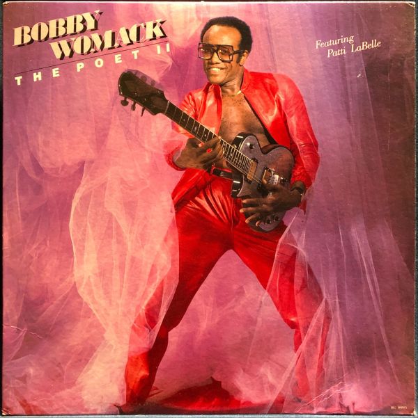 Bobby Womack - The Poet II 二手老膠1LP 