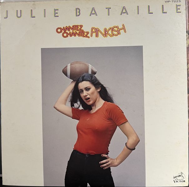 Julie Bataille - Chantez, Chantez, Pinkish 二手老膠1LP 