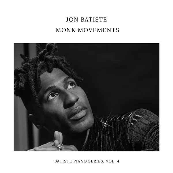 Jon Batiste - Monk Movement (Batiste Piano Series Vol.4) 黑膠1LP Jon Batiste Monk Movement 黑膠, Batiste Piano Series Vol 4 黑膠, Jon Batiste 黑膠, Jon Batiste LP, Monk Movement LP