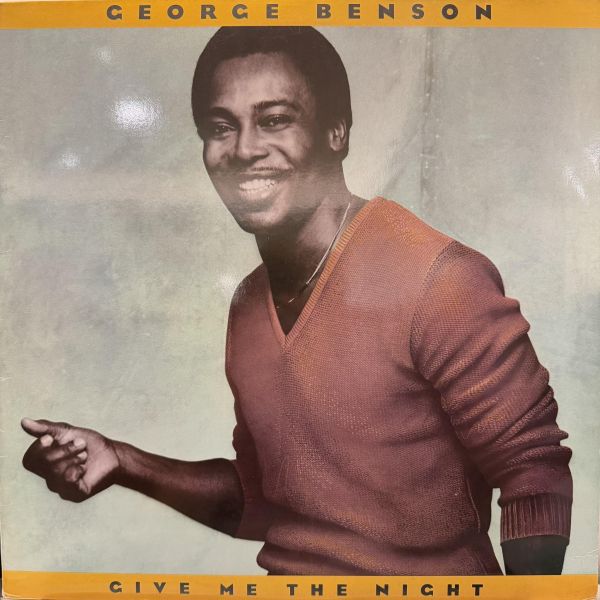 George Benson - Give Me The Night｜二手老膠1LP George Benson 黑膠、Give Me The Night 黑膠、George Benson Give Me The Night 黑膠、George Benson 二手黑膠