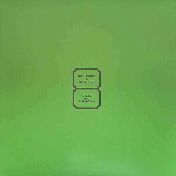 Khruangbin & Men I Trust - Live At RBC Echo Beach 黑膠1LP 