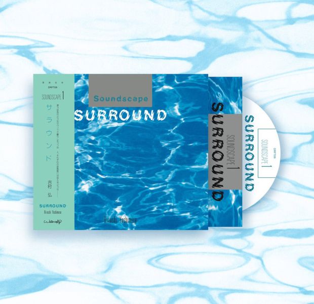 Hiroshi Yoshimura / Soundscape 1: Surround 吉村 弘 / 環境音景 1：環繞之聲  CD 