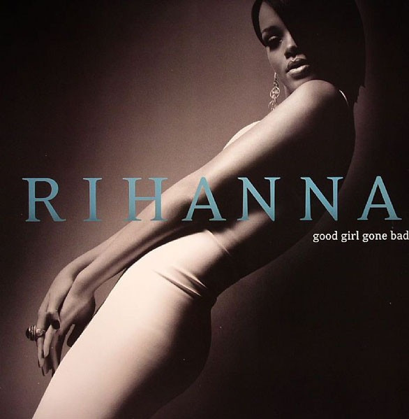 Rihanna - Good Girl Gone Bad 黑膠2LP 