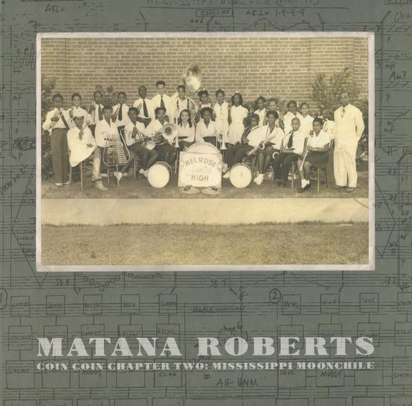 Matana Roberts - Coin Coin Chapter Two: Mississippi Moonchile 黑膠1LP 