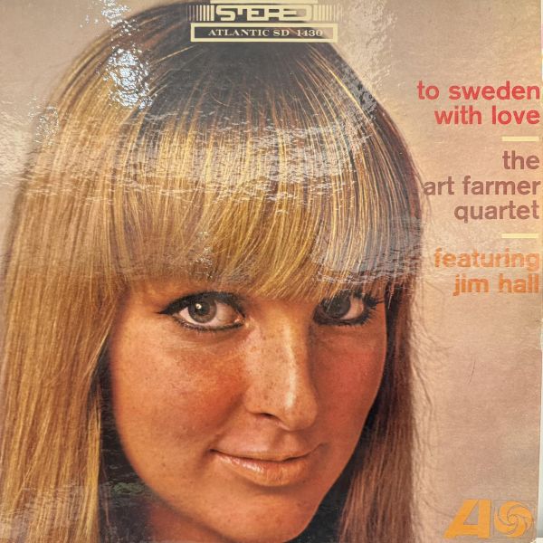 The Art Farmer Quartet Featuring Jim Hall - To Sweden With Love｜二手老膠1LP Art Farmer 黑膠、Jim Hall 黑膠、To Sweden With Love 黑膠、Art Farmer To Sweden With Love 黑膠、Art Farmer 二手黑膠