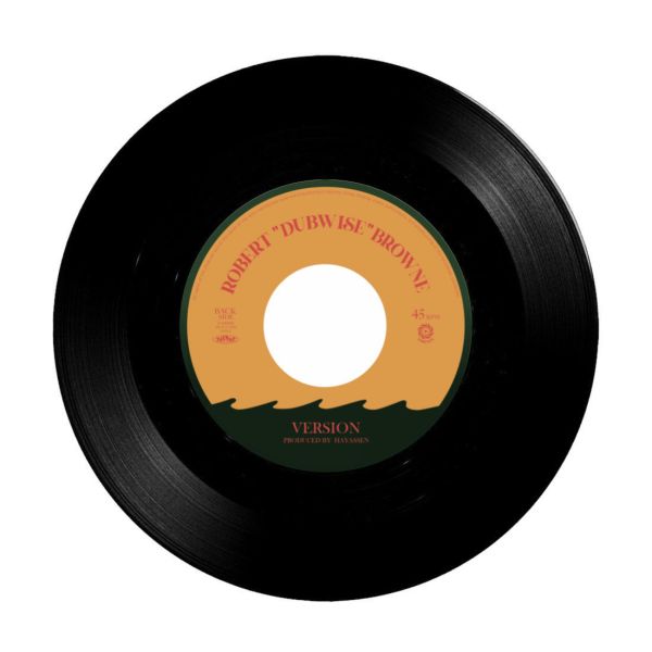 ROBERT “DUBWISE” BROWNE - COULD YOU BE LOVED c/w VERSION (7"膠1EP) 