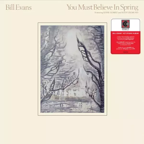 Bill Evans - You Must Believe In Spring 黑膠2LP (Craft Recordings) 