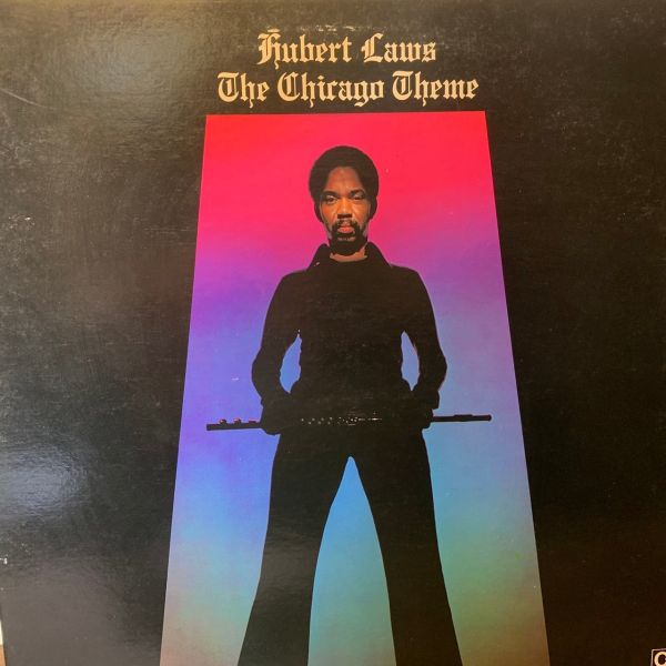 Hubert Laws – The Chicago Theme | 二手老膠1LP 