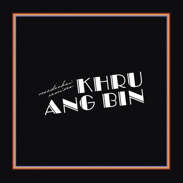 Khruangbin - Mordechai Remixes 黑膠2LP 