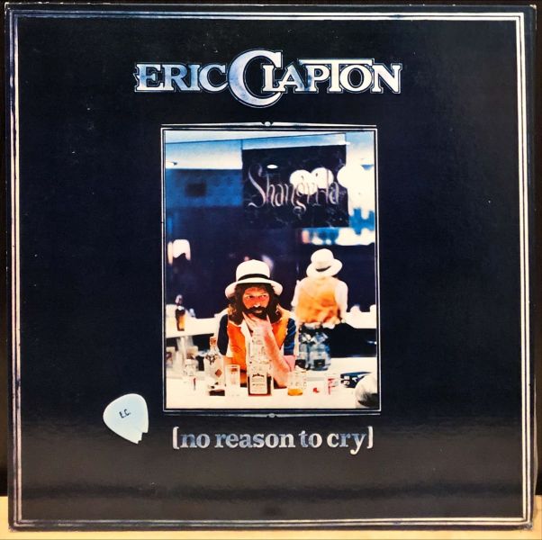 Eric Clapton - No Reason To Cry 二手老膠1LP 