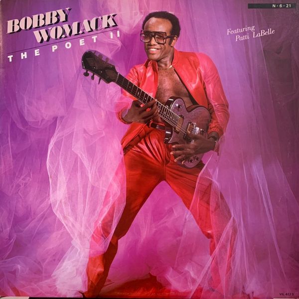 Bobby Womack – The Poet II 二手黑膠1LP 