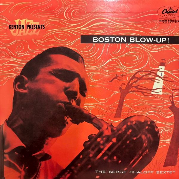 The Serge Chaloff Sextet – Boston Blow-Up! | 二手老膠1LP 
