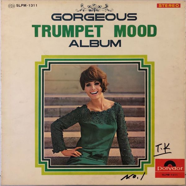 Bert Kaempfert, Arne Lamberth, The Modern Playboys, Ernie Englund and his Orchestra, Heinz Schachtner - Gorgeous Trumpet Mood Album  二手老膠1LP 