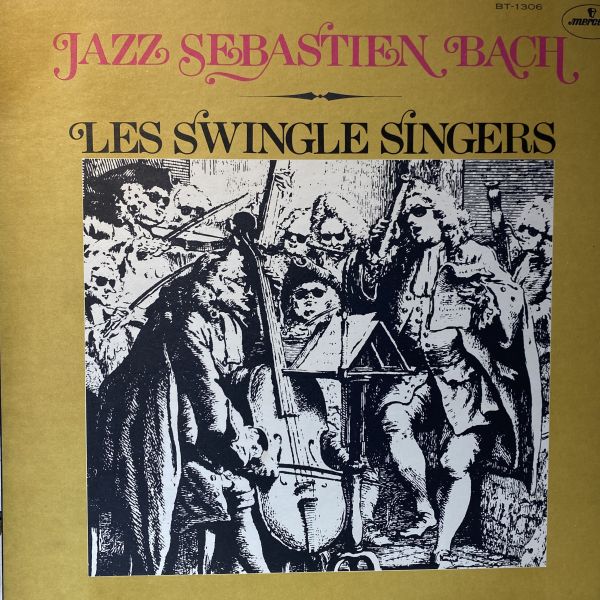 Les Swingle Singers – Jazz Sébastien Bach 二手老膠1LP 