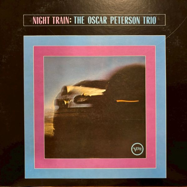 The Oscar Peterson Trio – Night Train ナイト・トレイン | 二手老膠1LP 
