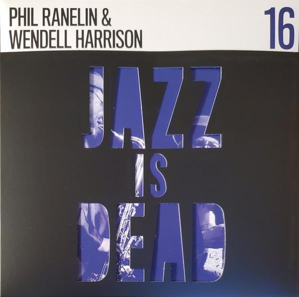 Phil Ranelin & Wendell Harrison - Jazz Is Dead 16 黑膠1LP 