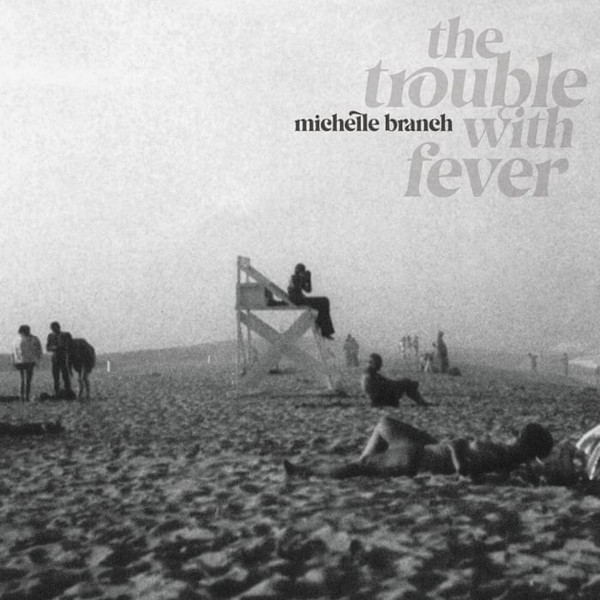 Michelle Branch - The Trouble With Fever 黑膠1LP 