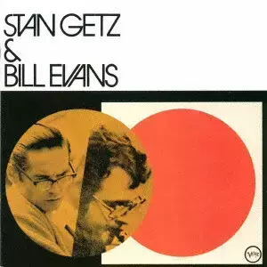 Stan Getz/Bill Evans - Stan Getz & Bill Evans 日版UHQ CD 