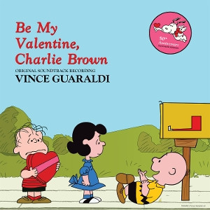 Vince Guaraldi - 查理布朗,做我的情人 Be My Valentine, Charlie Brown  黑膠1LP 